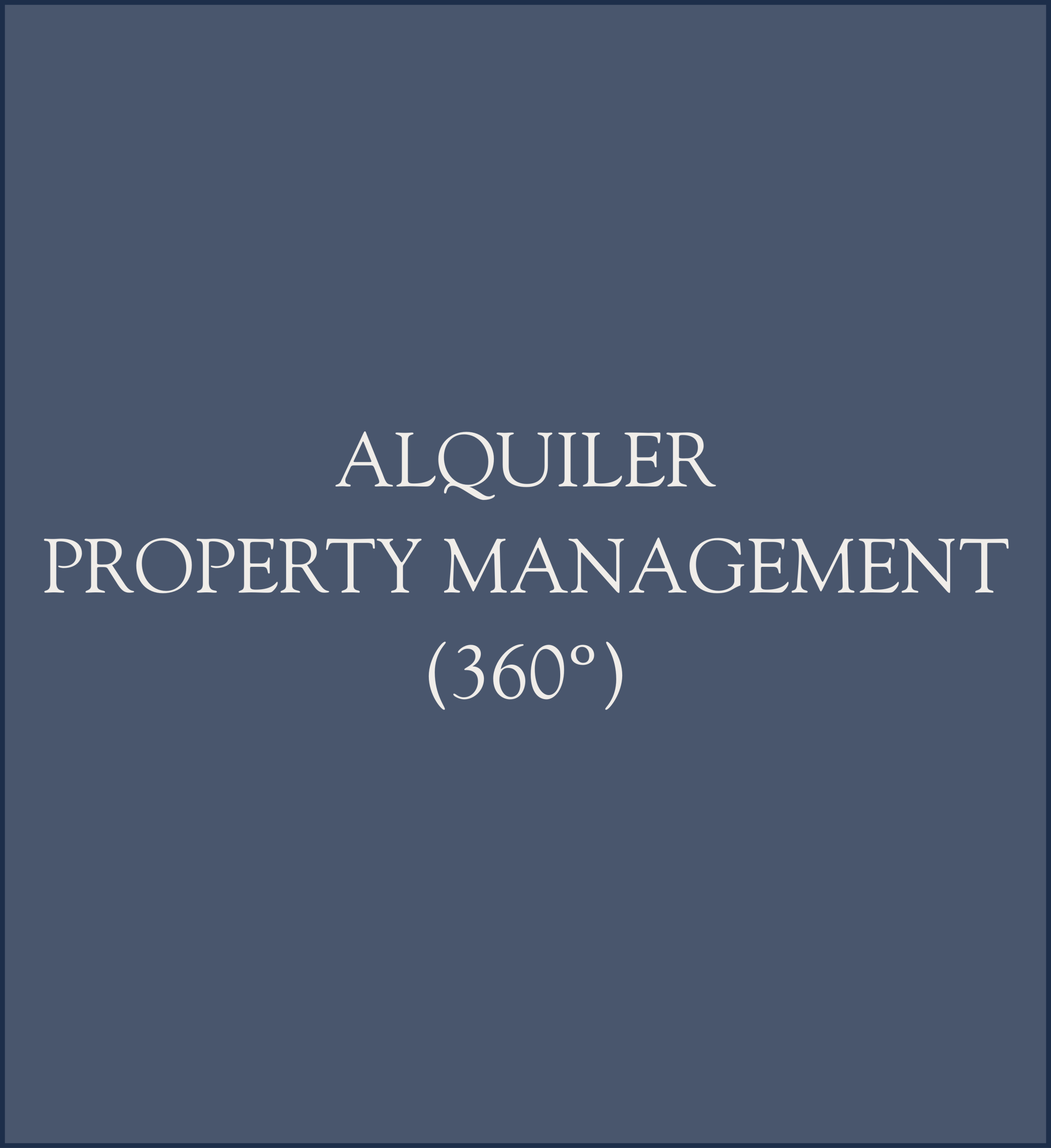 Alquiler Property Management (360º)