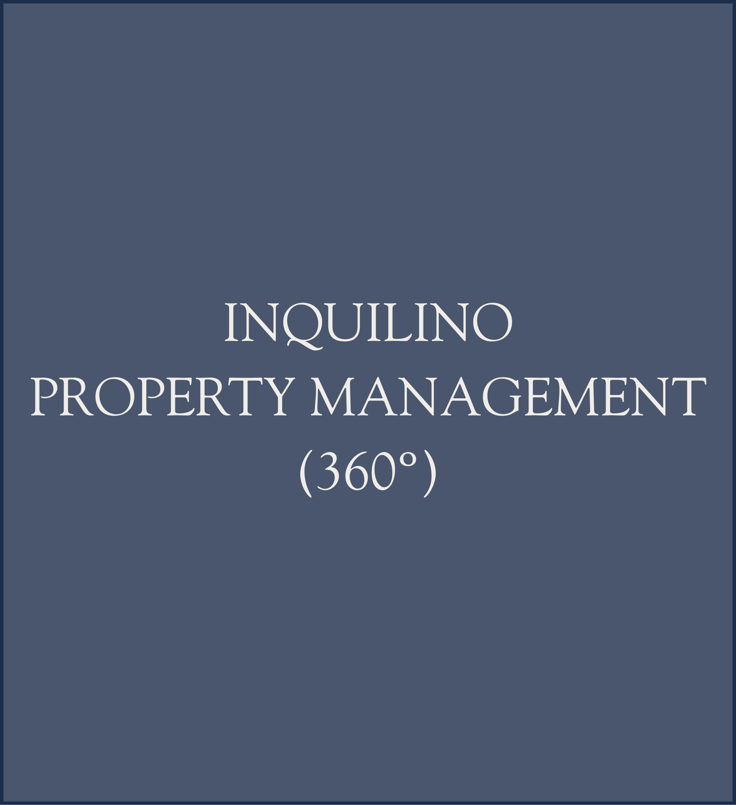Inquilino Property Management (360º)